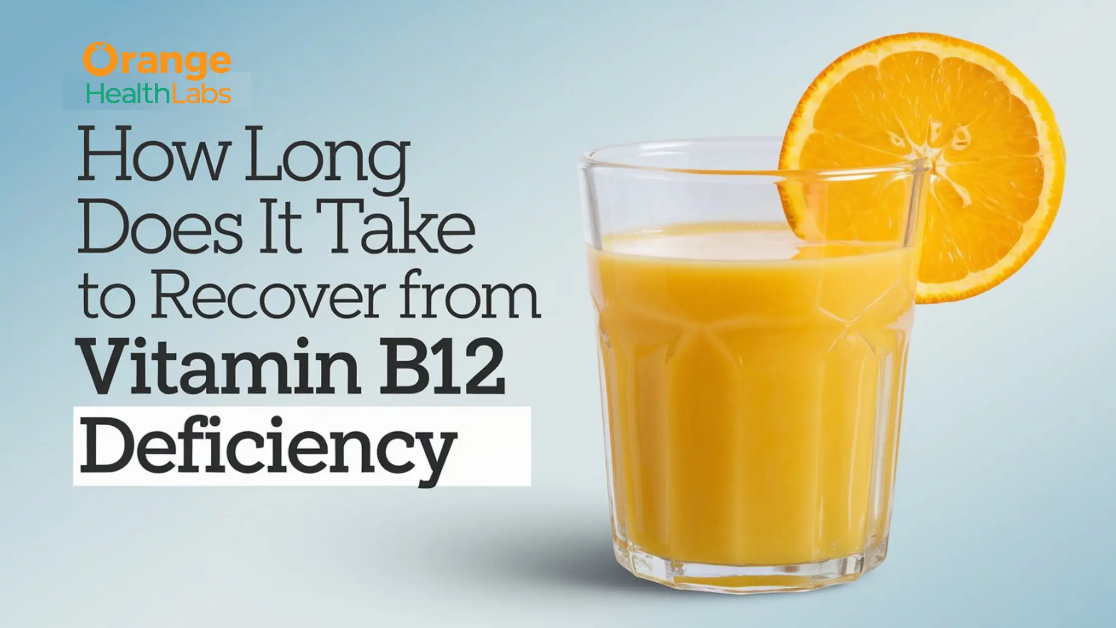 How Long Does It Take to Recover from Vitamin B12 Deficiency?